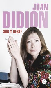 Libro Sur y Oeste de Joan Didion